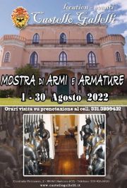 Mostra di Armi e Armature presso castello Gallelli di Badolato
